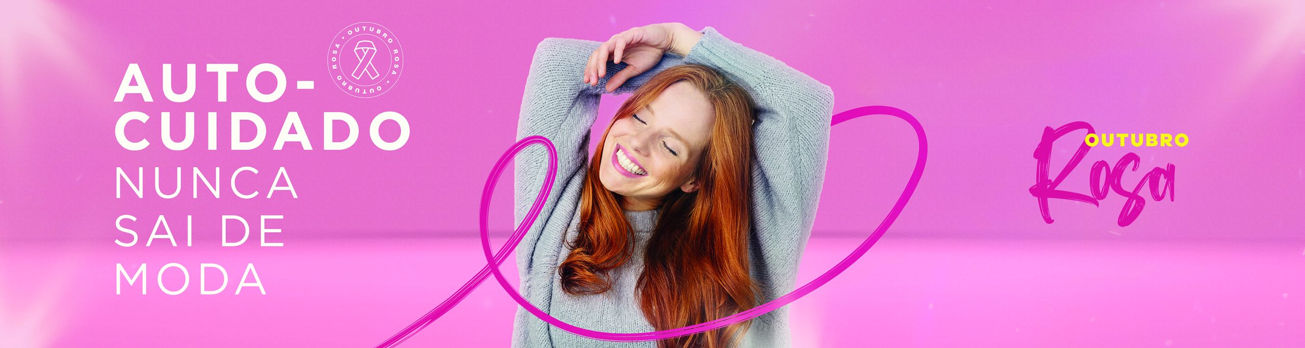 Outubro Rosa: cuidar de si é a maior prova de amor!